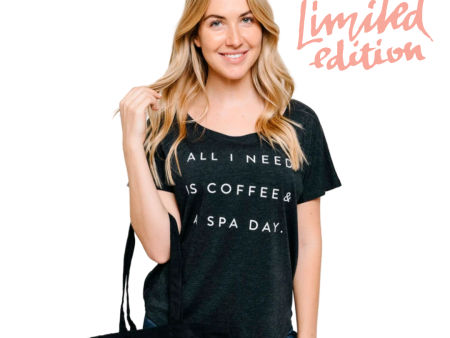 Limited Edition Promotion - Coffee and Spa Day dolman tee | Live Love Spa For Discount