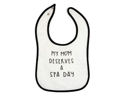 Mom Needs A Spa Day Baby Bib | Lucky Owl Hot on Sale